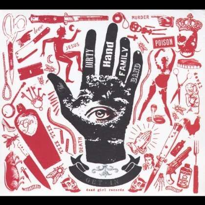 Dirty Hand Band: Get In, CD