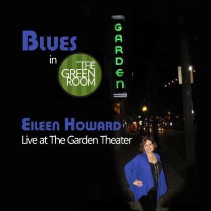 Eileen Howard: Blues In The Green Room, CD