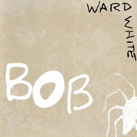 White Ward: Bob, CD