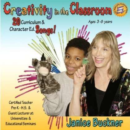 Janice Buckner: Creativity In The Classroom, CD