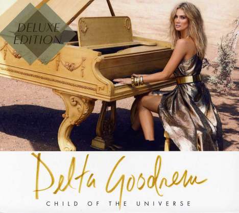 Delta Goodrem: Child Of The Universe (Deluxe Edition), 2 CDs