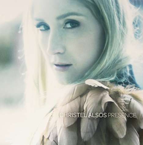 Christel Alsos: Presence, LP