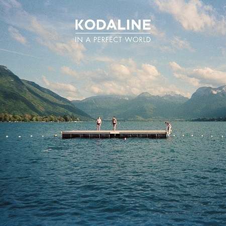 Kodaline: In A Perfect World  (CD + DVD) (Deluxe Edition), 1 CD und 1 DVD
