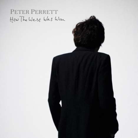Peter Perrett: How The West Was Won (180g), LP