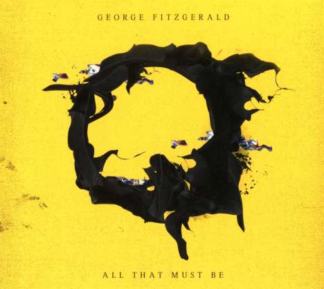 George FitzGerald: All That Must Be, CD