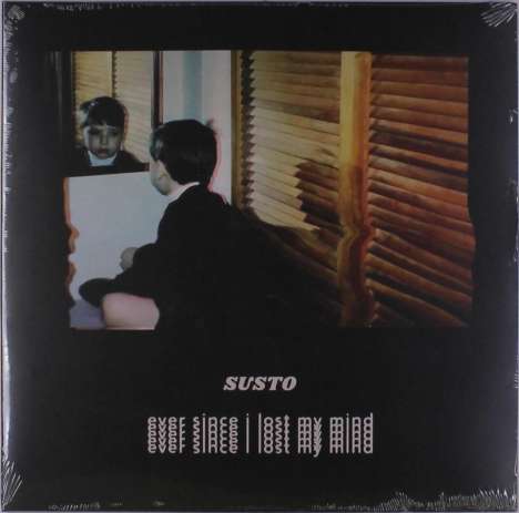 Susto: Ever Since I Lost My Mind, LP