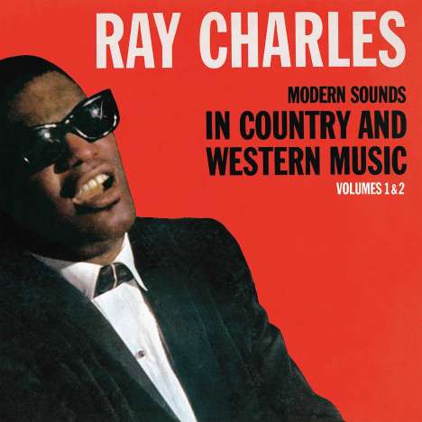 Ray Charles: Modern Sounds In Country And Western Music, CD