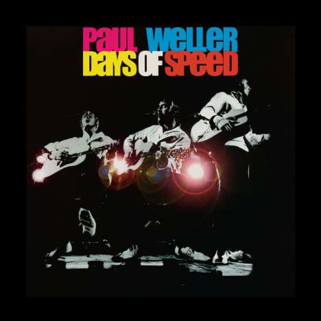 Paul Weller: Days Of Speed (Reissue), 2 LPs