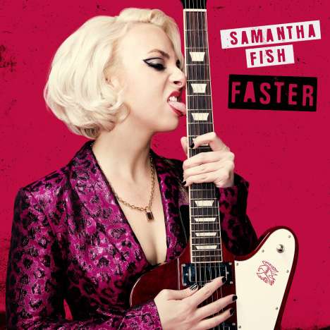 Samantha Fish: Faster, CD
