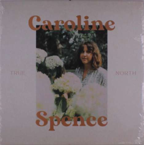 Caroline Spence: True North, LP