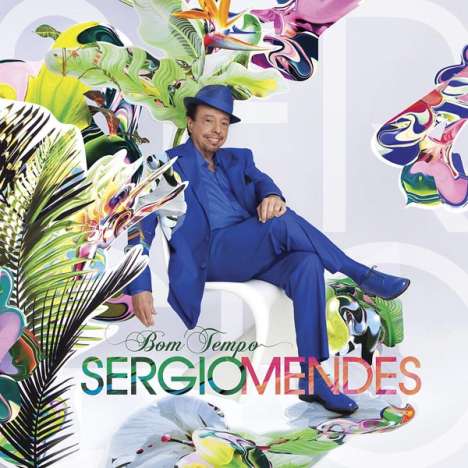 Sérgio Mendes (geb. 1941): Bom Tempo, CD