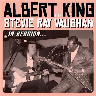 Albert King &amp; Stevie Ray Vaughan: In Session (Deluxe Edition), 1 CD und 1 DVD