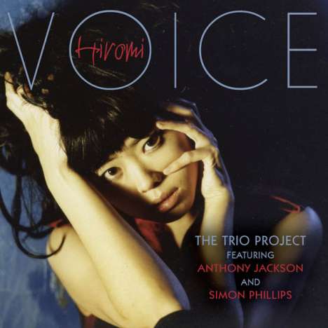 Hiromi (Hiromi Uehara) (geb. 1979): Voice, CD