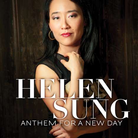 Helen Sung: Anthem For A New Day, CD