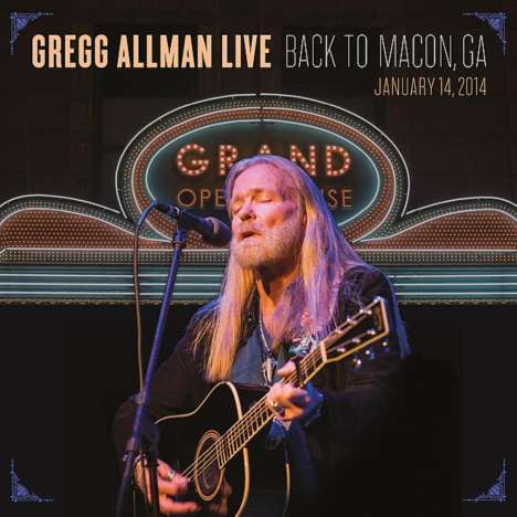 Gregg Allman: Gregg Allman Live: Back To Macon, GA, 14.1.2014  (Limited Edition), 2 CDs und 1 DVD