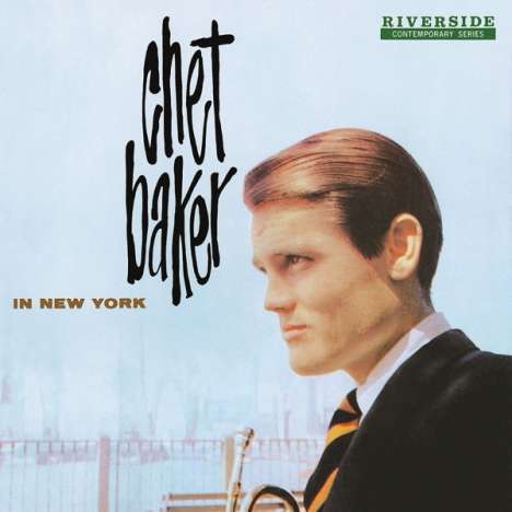 Chet Baker (1929-1988): Chet Baker In New York (180g) (Limited Edition), LP