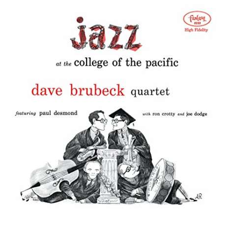 Dave Brubeck (1920-2012): Jazz At The College Of The Pacific (180g) (Limited Edition), LP