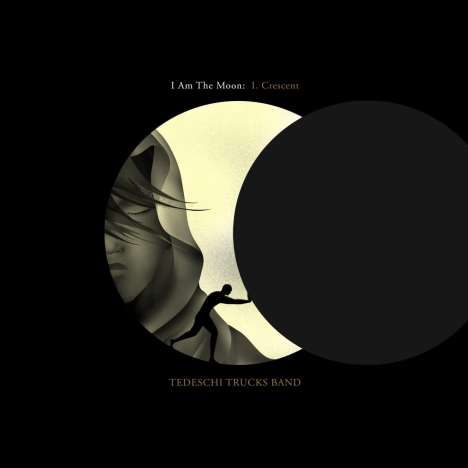 Tedeschi Trucks Band: I Am The Moon: I. Crescent (180g), LP