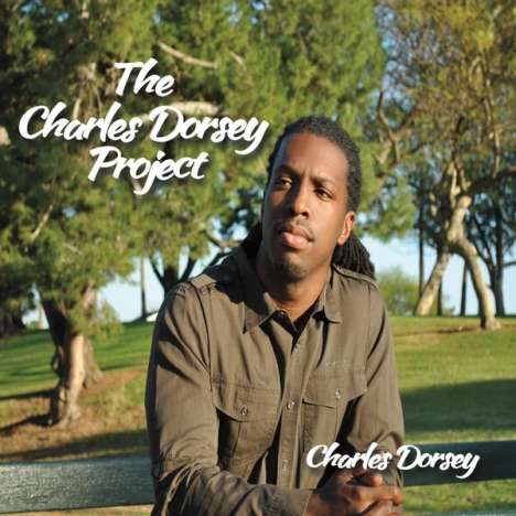 Charles Dorsey: Charles Dorsey Project, CD