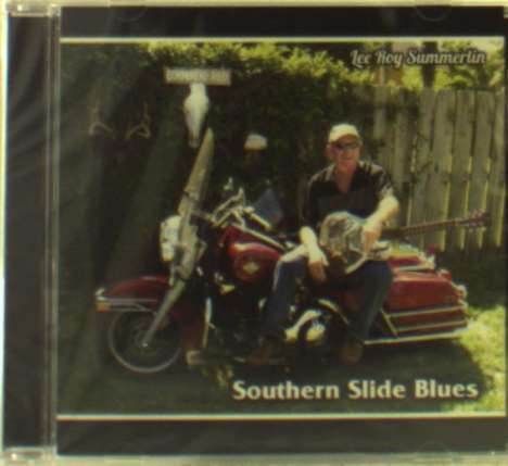 Lee Roy Summerlin: Southern Slide Blues, CD