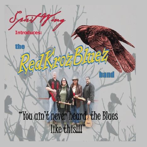 Spirit Wing: Red Kroz Bluez Band, CD