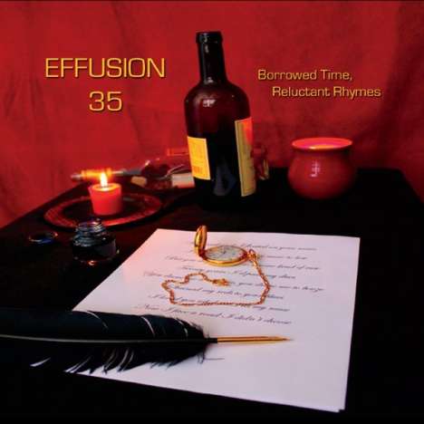 Effusion 35: Borrowed Time Reluctant Rhymes, CD