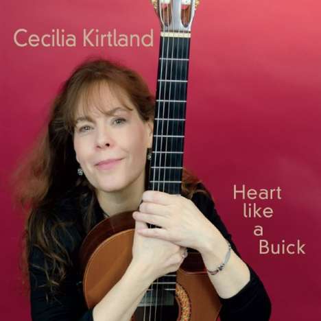 Cecilia Kirtland: Heart Like A Buick, CD
