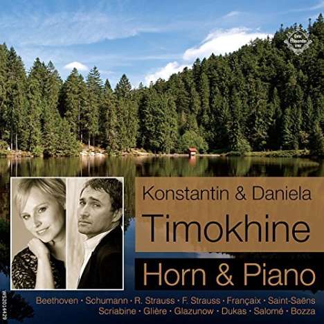 Konstantin Timokhine: Horn &amp; Piano, CD