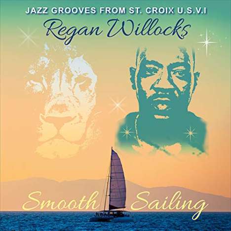 Regan Willocks: Smooth Sailing, CD