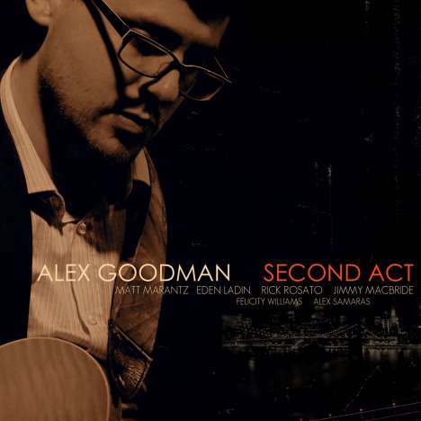 Alex Goodman: Second Act, CD