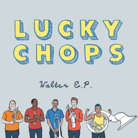 Lucky Chops: Walter (EP), CD