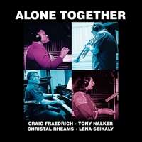 Craig Fraedrich: Alone Together, CD