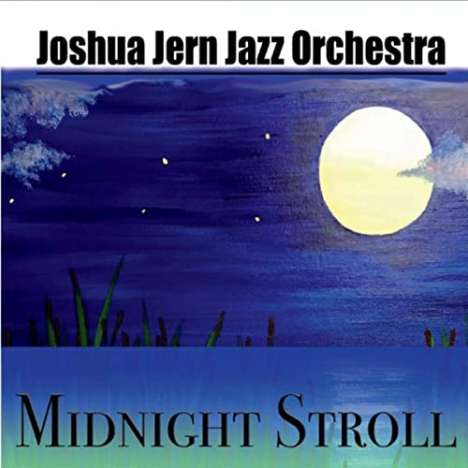 Joshua Jern: Midnight Stroll, CD