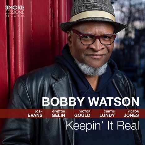 Bobby Watson (geb. 1953): Keepin' It Real, CD