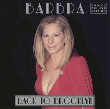 Barbra Streisand: Back To Brooklyn (Deluxe Edition) (CD + DVD), 1 CD und 1 DVD