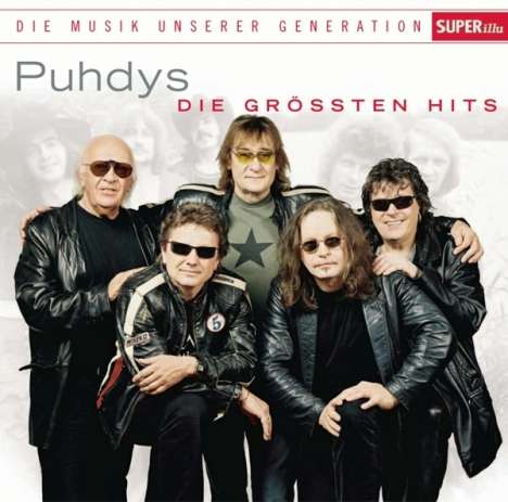 Puhdys: Die Musik unserer Generation: Die größten Hits, CD