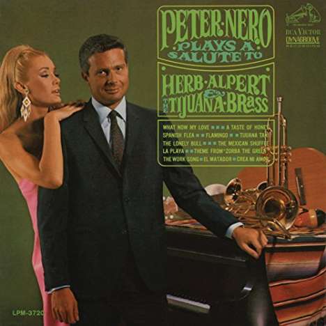 Peter Nero (1934-2023): Plays A Salute To Herb Alpert &amp; The Tijuana Brass, CD