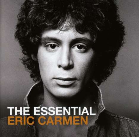 Eric Carmen: The Essential, 2 CDs
