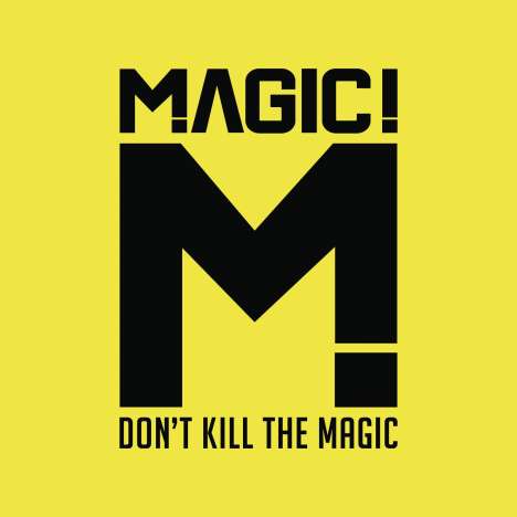 Magic!: Don't Kill The Magic, CD