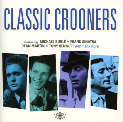 Classic Crooners, CD