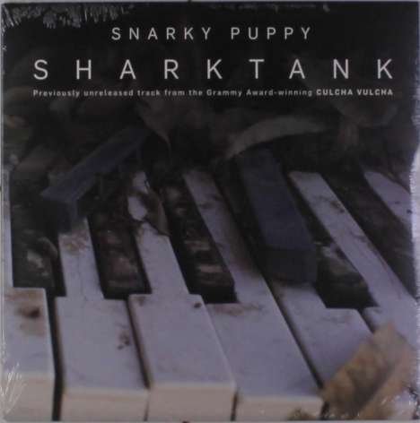Snarky Puppy: Shark Tank, Single 10"