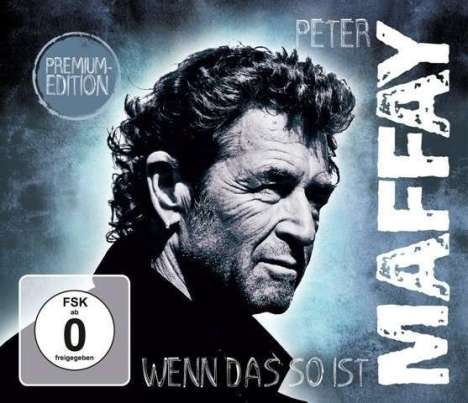 Peter Maffay: Wenn das so ist (Premium Edition) (CD + DVD) (Jewelcase), 1 CD und 1 DVD