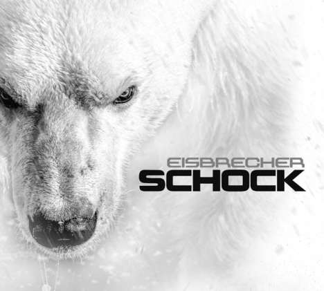 Eisbrecher: Schock, CD