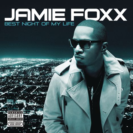 Jamie Foxx: Best Night Of My Life (Explicit), CD