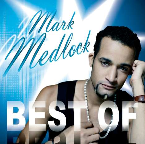 Mark Medlock (DSDS): Best Of, CD