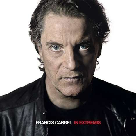 Francis Cabrel: In Extremis, 2 LPs