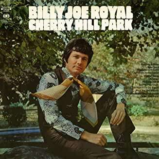Billy Joe Royal: Cherry Hill Park, CD