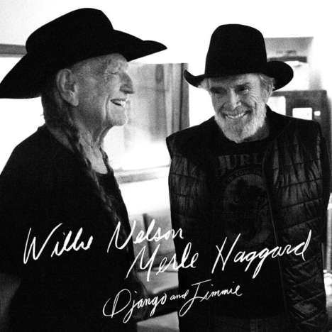 Willie Nelson &amp; Merle Haggard: Django And Jimmie, CD