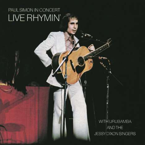 Paul Simon (geb. 1941): In Concert: Live Rhymin, CD