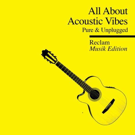 All About Acoustic Vibes: Pure &amp; Unplugged, CD